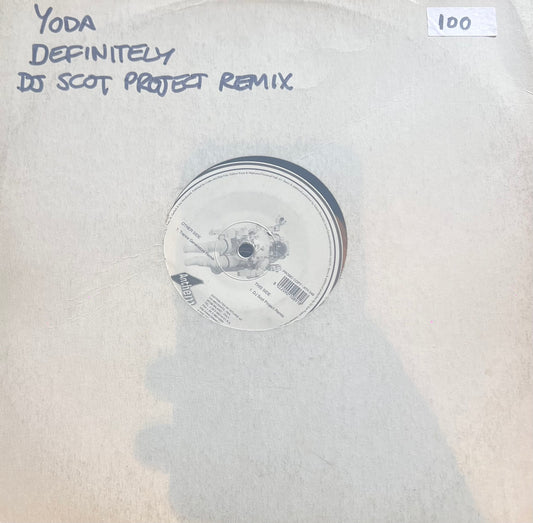 Definitely - Yoda (DJ Scot Project Remix)