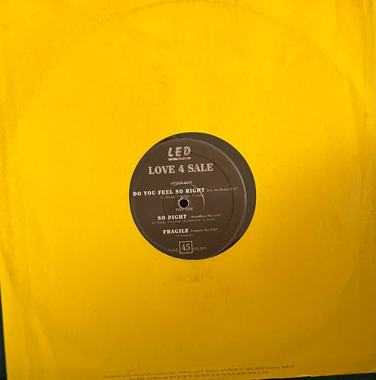 DO YOU FEEL SO RIGHT - LOVE 4 SALE